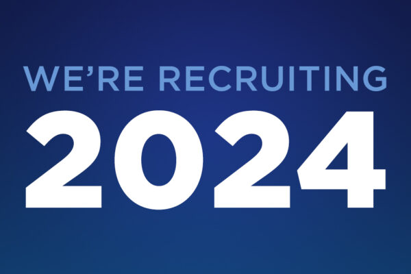 We’re Recruiting For 2024!